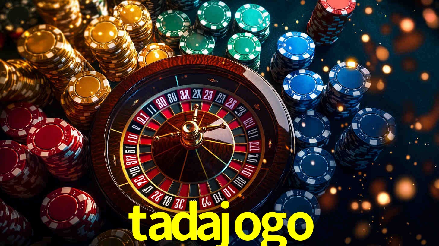 tadajogo,tadajogo app